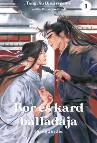 Bor és kard balladája 1.