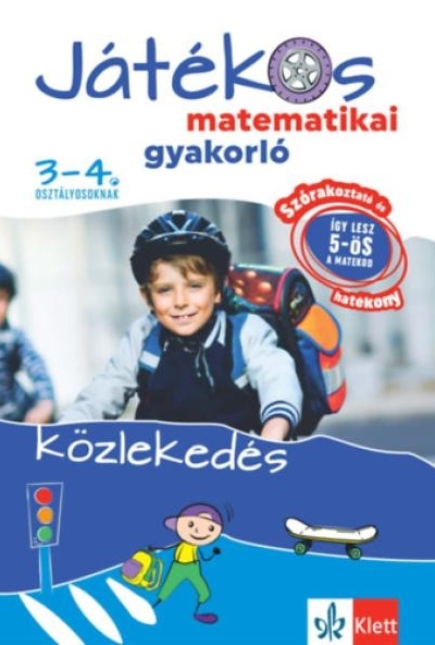 Játékos matematikai gyakorló 3-4. osztályosoknak - Közlekedés