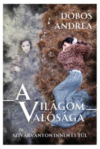 A világom valósága