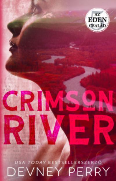 Az Eden család - Crimson River