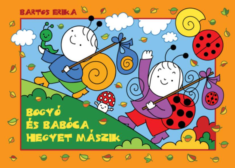 Bogyó és Babóca hegyet mászik