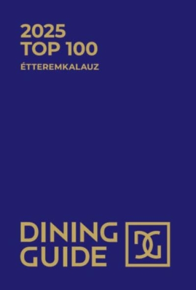 Dining Guide - 2025 Top 100 Étteremkalauz