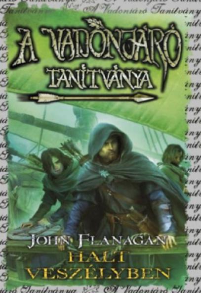 A Vadonjáró tanítványa 9. - Halt veszélyben - kemény kötés