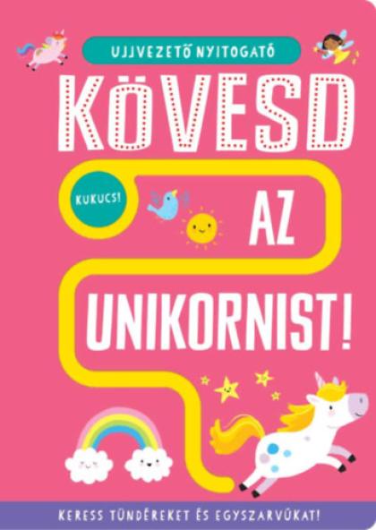 Ujjvezető nyitogató - Kövesd az unikornist!