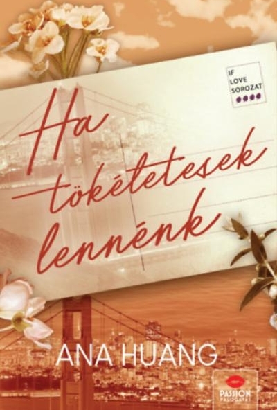 Ha tökéletesek lennénk