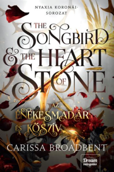 The Songbird and the Heart of Stone - Az énekesmadár és a kőszív