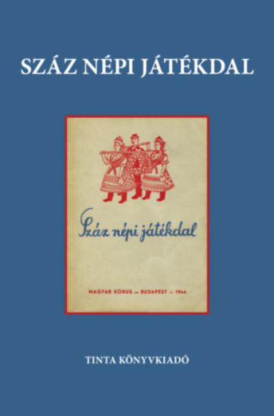 Száz népi játékdal