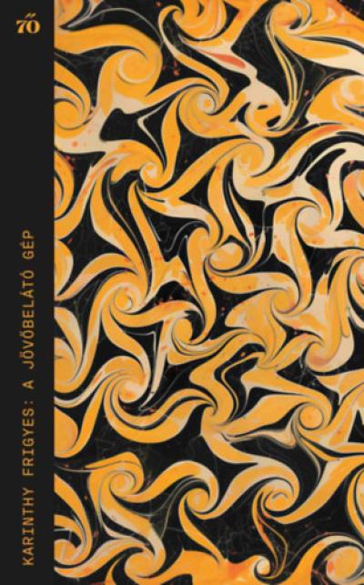 A jövőbelátó gép