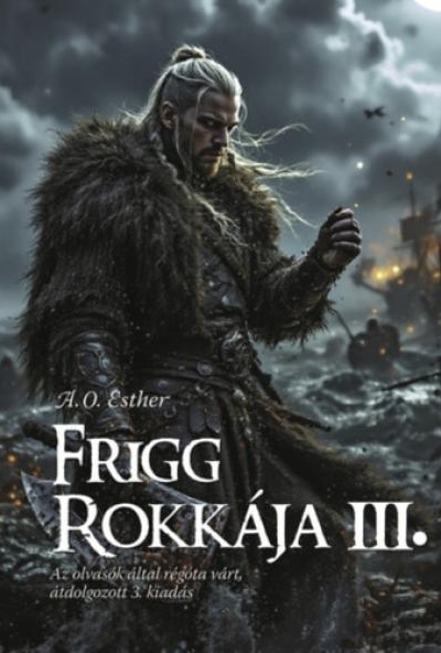 Frigg rokkája III.