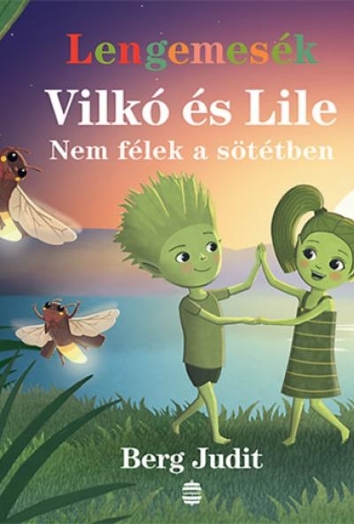 Vilkó és Lile 4. - Nem félek a sötétben