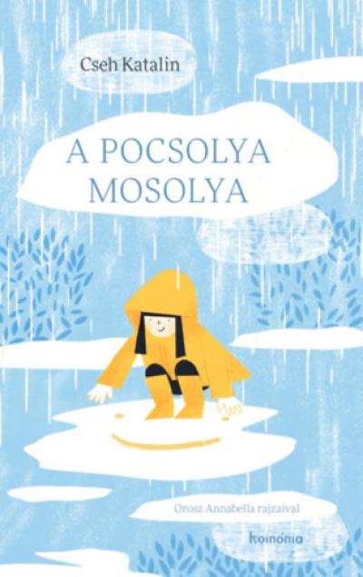 A pocsolya mosolya
