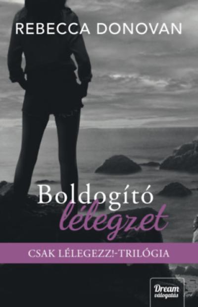 Boldogító lélegzet