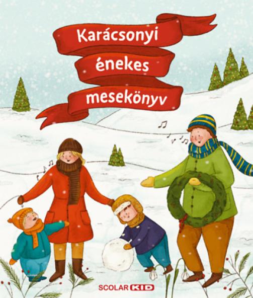 Karácsonyi énekes mesekönyv