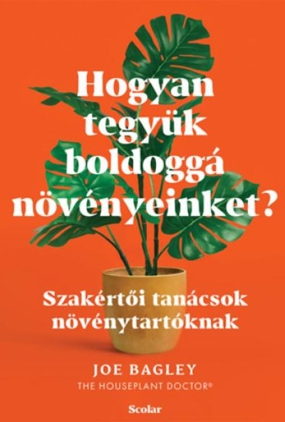Hogyan tegyük boldoggá növényeinket?