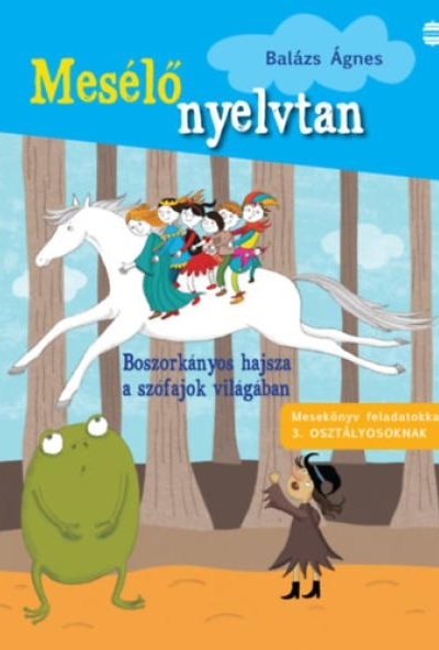 Boszorkányos hajsza a szófajok világában