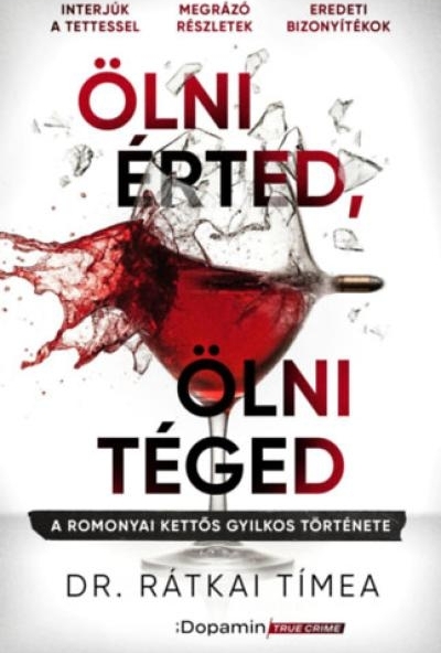 Ölni érted, ölni téged