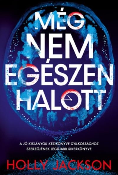 Még nem egészen halott