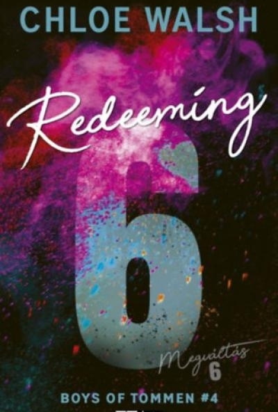 Redeeming 6 - Megváltás 6