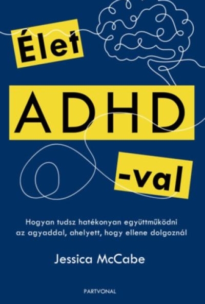Élet ADHD-val