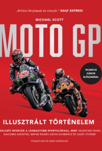 MotoGP Illusztrált Történelem