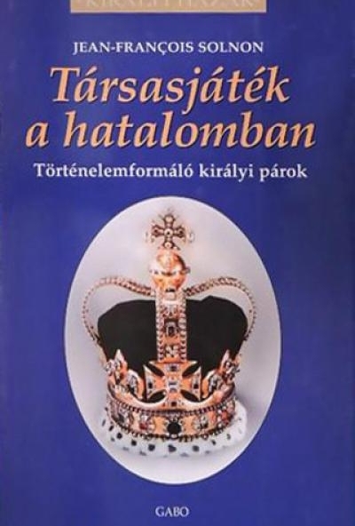 Társasjáték a hatalomban