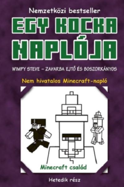 Egy kocka naplója 7. - Wimpy Steve - Zavarba ejtő és boszorkányos