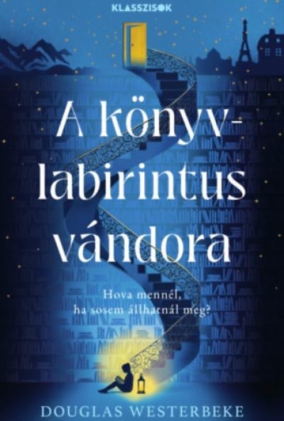 A könyvlabirintus vándora