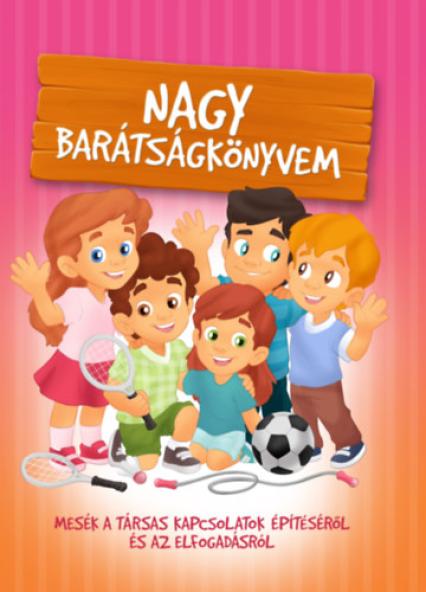 Nagy barátságkönyvem