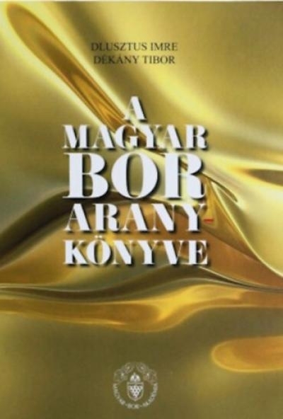 A magyar bor aranykönyve