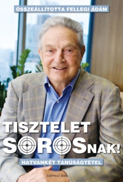 Tisztelet Sorosnak!