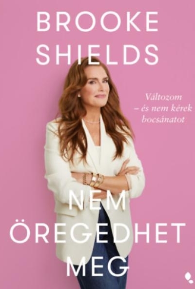 Brooke Shields nem öregedhet meg