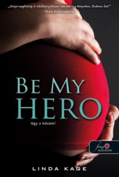 Be My Hero - Légy a hősöm!