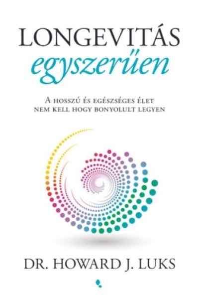 Longevitás egyszerűen