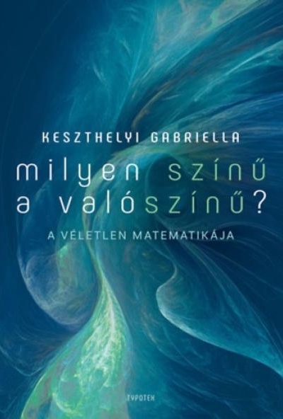 Milyen színű a valószínű?