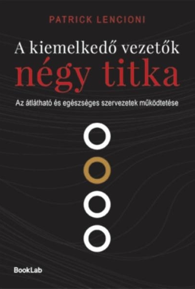 A kiemelkedő vezetők négy titka
