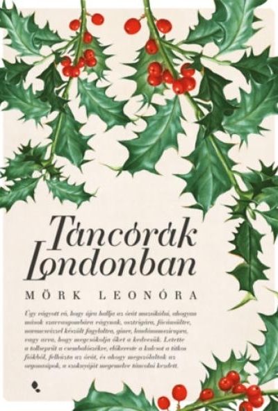 Táncórák Londonban