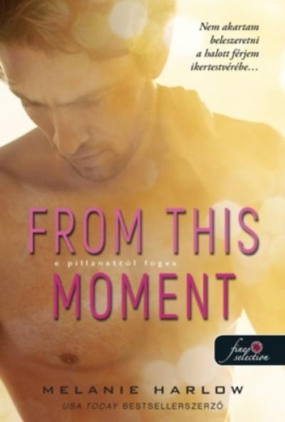 From This Moment - E pillanattól fogva