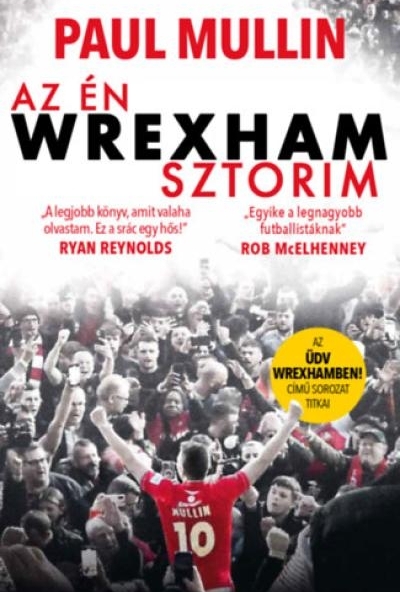 Az én Wrexham-sztorim
