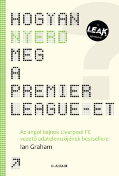 Hogyan nyerd meg a Premier League-et?