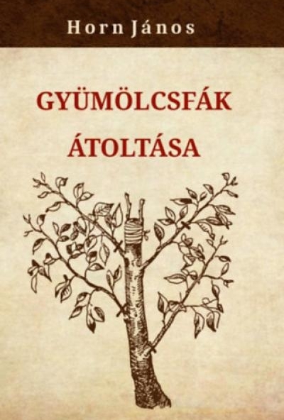 Gyümölcsfák átoltása