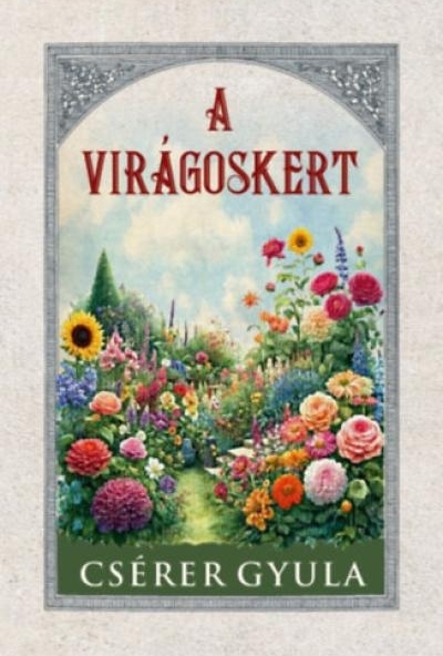 A virágoskert