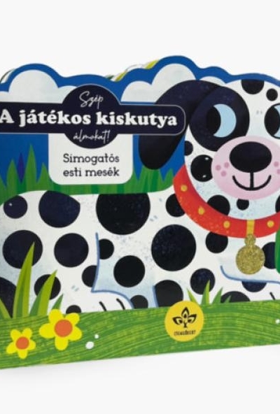 A játékos kiskutya - Simogatós esti mesék