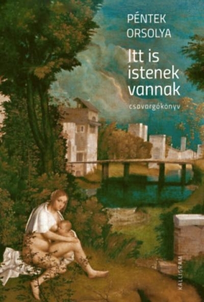 Itt is istenek vannak