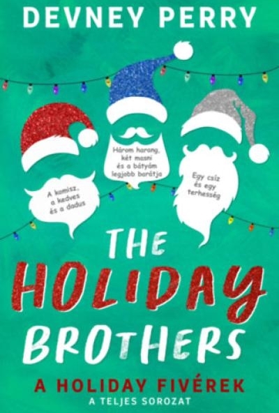 The Holiday Brothers - A Holiday fivérek