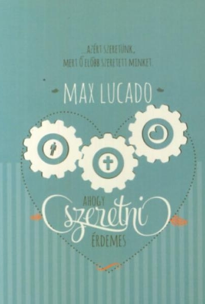 Ahogy szeretni érdemes