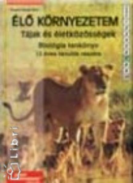 Élő környezetem - Tájak és életközösségek 7 o.