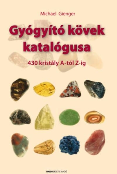 Gyógyító kövek katalógusa