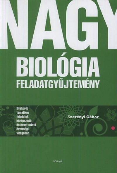Nagy biológia feladatgyűjtemény