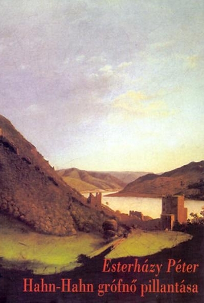 Hahn-Hahn grófnő pillantása