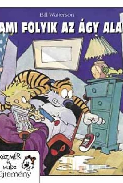 Valami folyik az ágy alatt